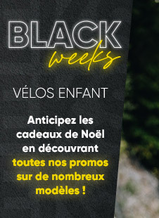 Black Weeks Vélos enfant