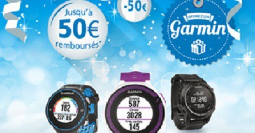 Promo Noël :  Garmin vous rembourse jusqu’à 50€